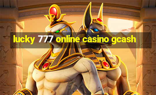 lucky 777 online casino gcash