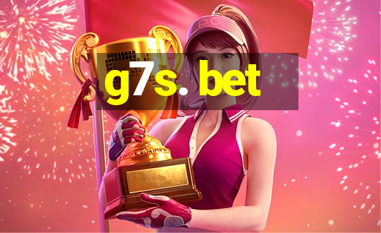 g7s. bet