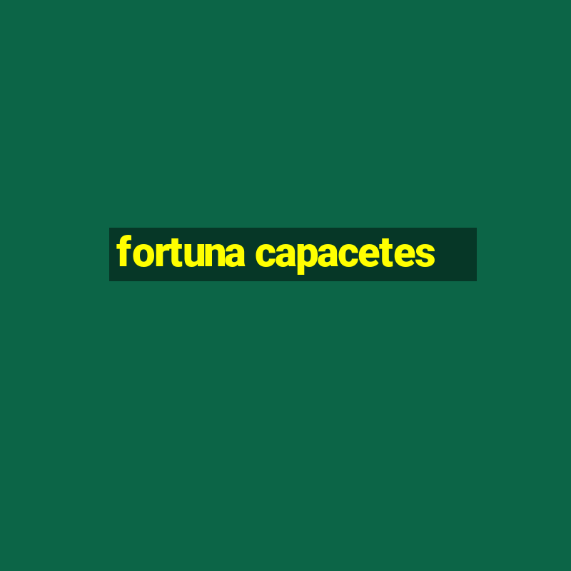 fortuna capacetes