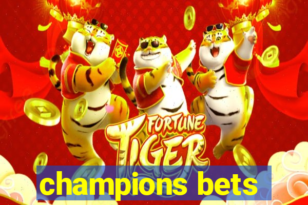 champions bets