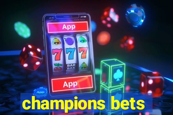 champions bets