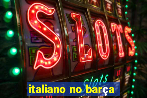 italiano no barça