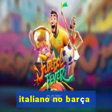 italiano no barça