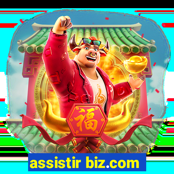 assistir biz.com