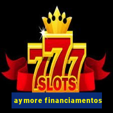 aymore financiamentos