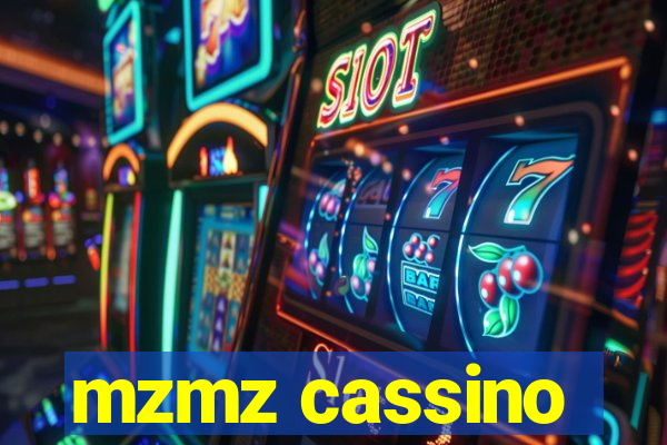 mzmz cassino