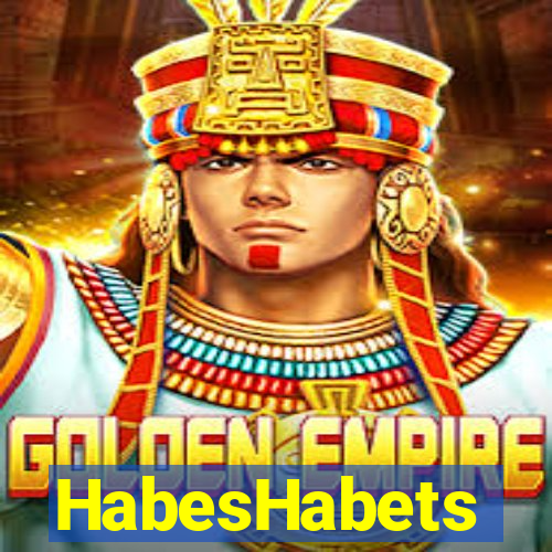 HabesHabets