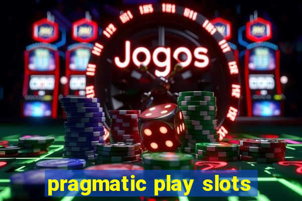 pragmatic play slots