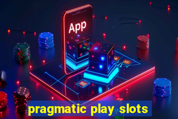 pragmatic play slots