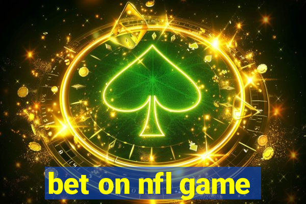 bet on nfl game