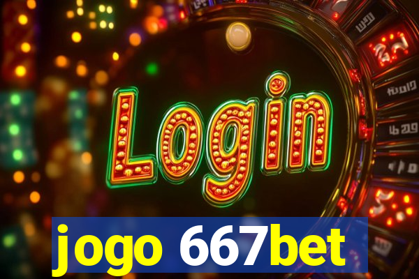 jogo 667bet