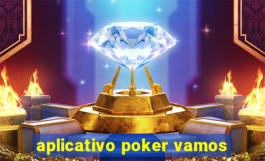 aplicativo poker vamos