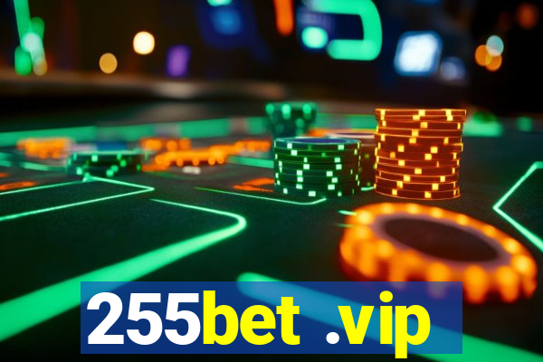 255bet .vip