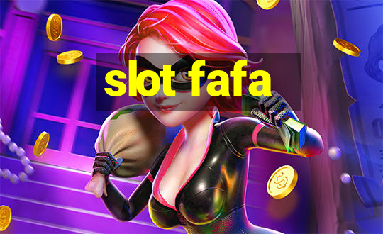 slot fafa