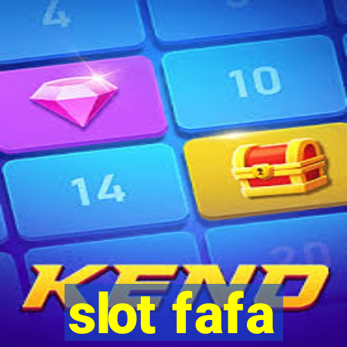 slot fafa