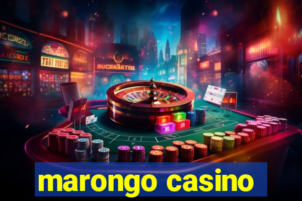 marongo casino