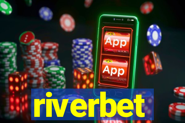 riverbet