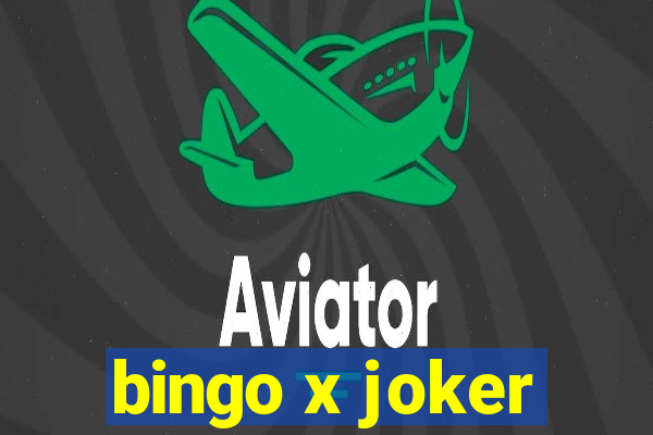 bingo x joker