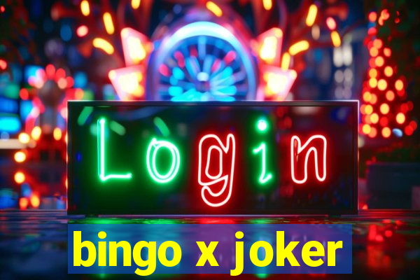 bingo x joker