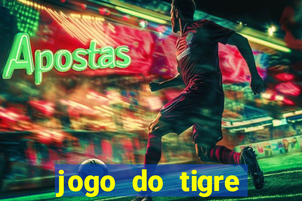 jogo do tigre ganhar bonus no cadastro