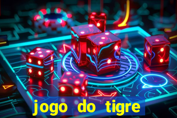 jogo do tigre ganhar bonus no cadastro