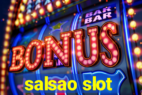 salsao slot