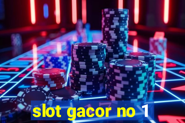 slot gacor no 1