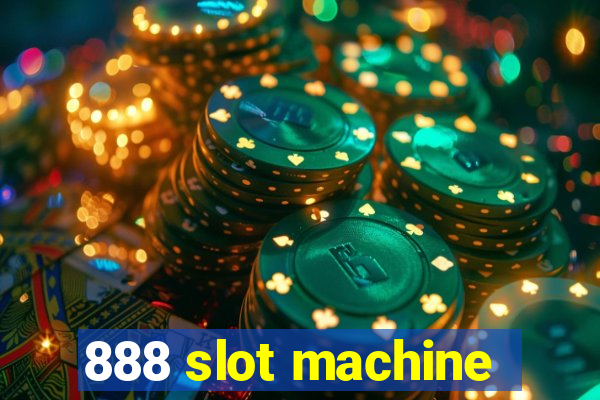 888 slot machine