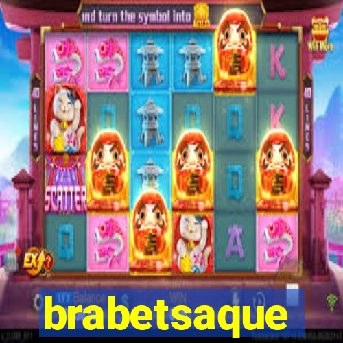 brabetsaque