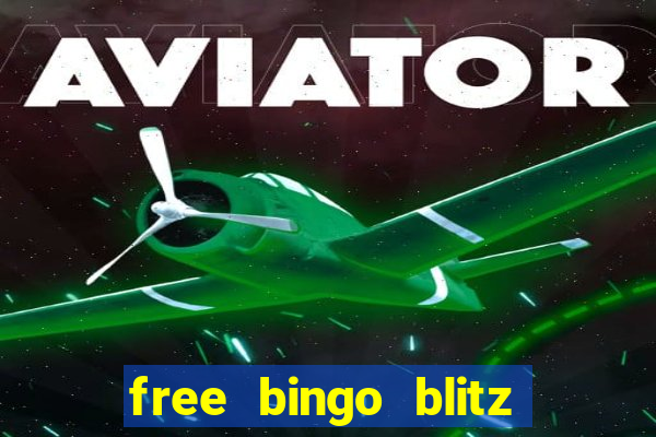 free bingo blitz credits as gifts