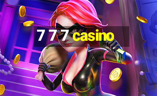 7 7 7 casino