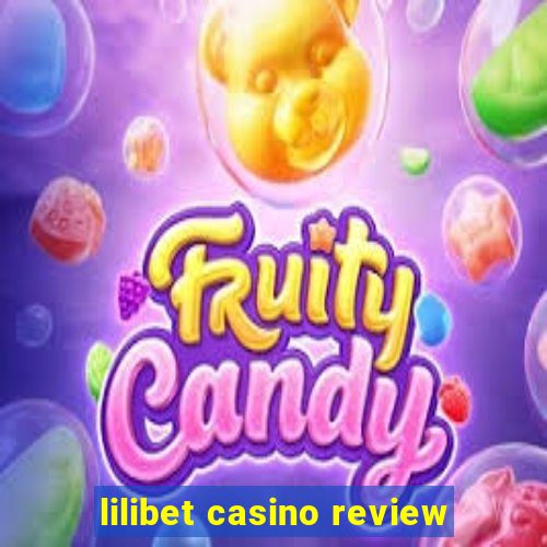 lilibet casino review