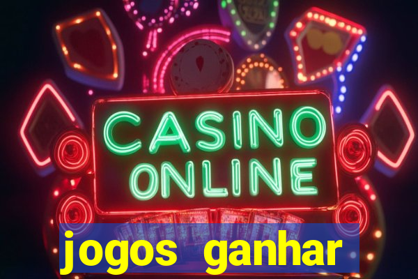 jogos ganhar dinheiro online gratis