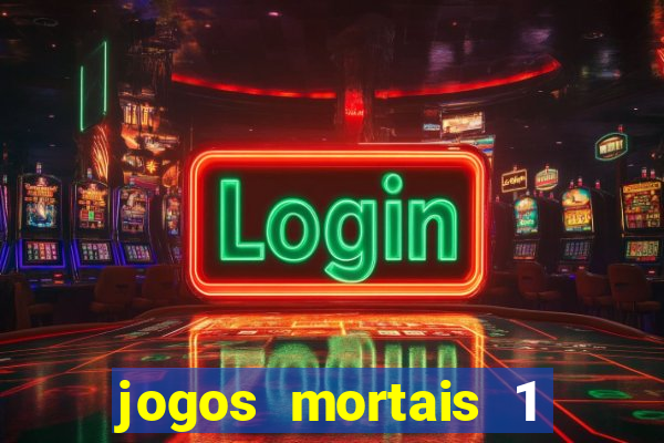 jogos mortais 1 online hd