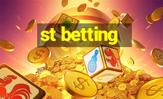 st betting