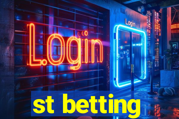 st betting