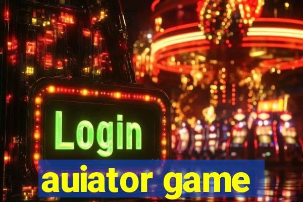 auiator game