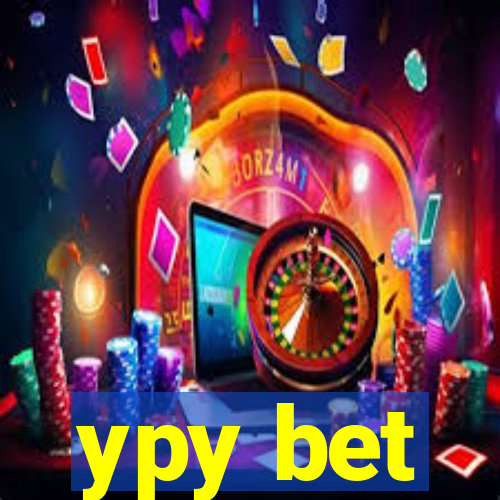 ypy bet