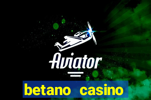 betano casino melhores jogos