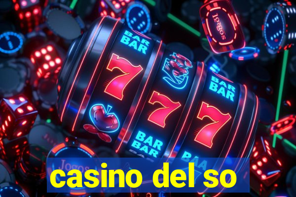 casino del so