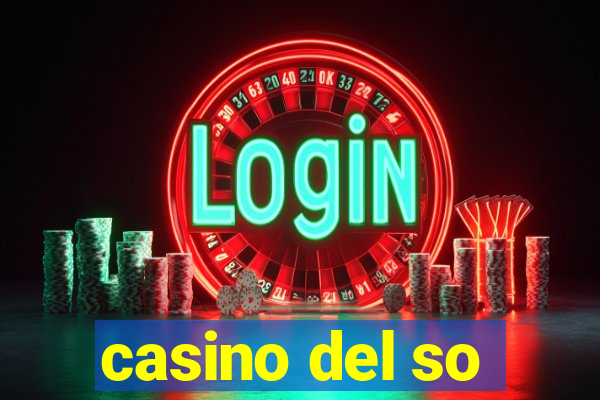 casino del so