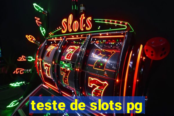 teste de slots pg