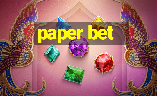 paper bet