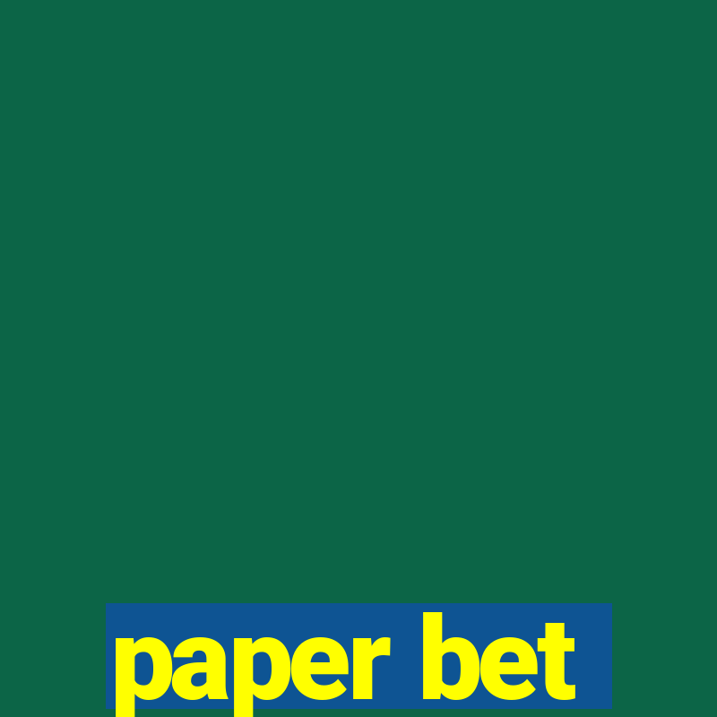 paper bet