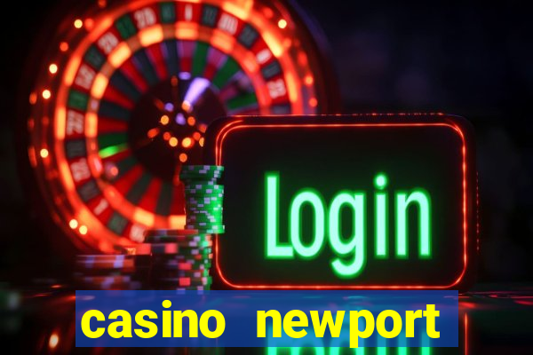 casino newport rhode island