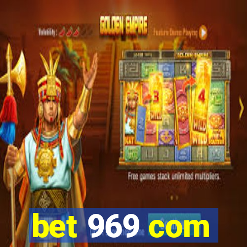 bet 969 com