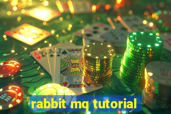 rabbit mq tutorial