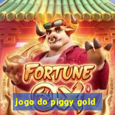 jogo do piggy gold