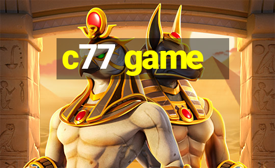 c77 game