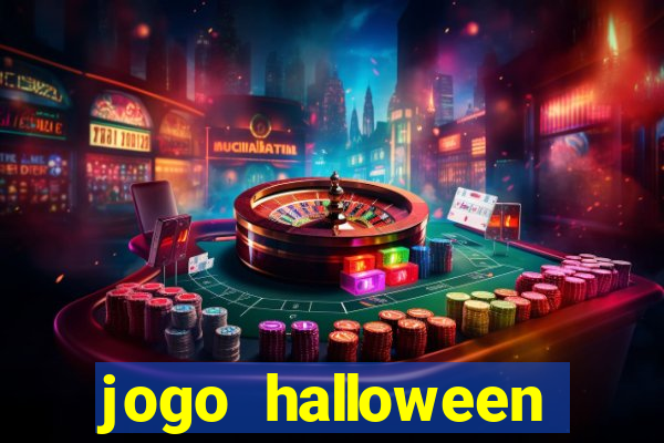 jogo halloween valendo dinheiro